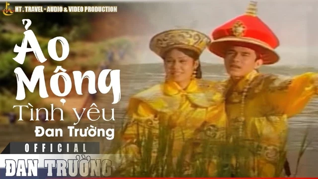 Ảo Mộng Tình Yêu - Đan Trường [Official]
