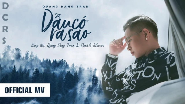 Dẫu Có Ra Sao - Quang Đăng Trần