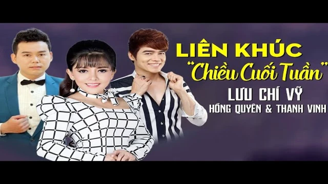 Liên Khúc Chiều Cuối Tuần, Một Lần Dang Dở | Lk Lưu Chí Vỹ, Hồng Quyên, Thanh Vinh, Ý Linh