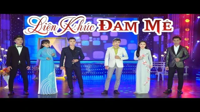 Hồng Quyên, Thanh Vinh, Ý Linh, Triều Quân - Liên Khúc Đam Mê