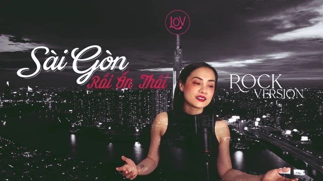 Sài Gòn Rồi Ổn Thôi (Rock Version) ☘ Lov