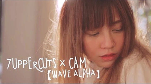 Wave Alpha ♫ CAM ft 7UPPERCUTS