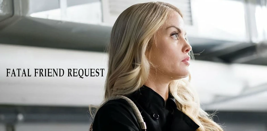 Yêu Cầu Kết Bạn Chết Chóc