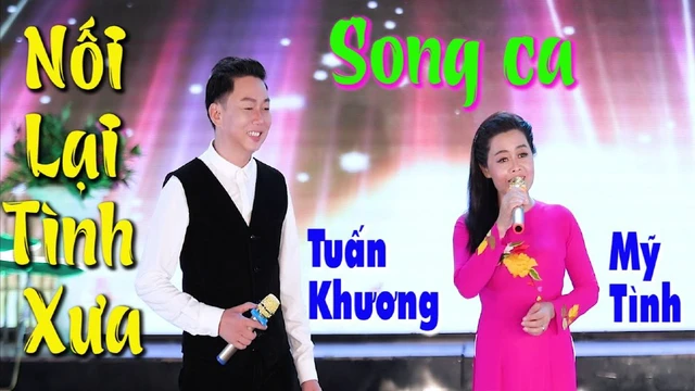 Nối Lại Tình Xưa - Tuấn Khương ft Mỹ Tình I MV Official 4K