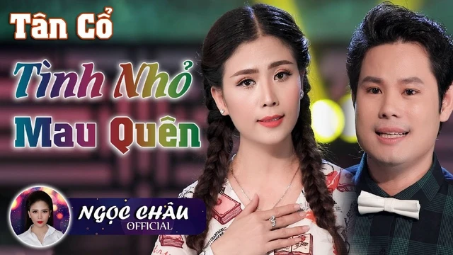 Cặp Đôi Vàng Trong Làng Ca Cổ Hát Bài Tân Cổ Tình Nhỏ Mau Quên Quá Hay | Ngọc Châu - Bùi Trung Đẳng✔