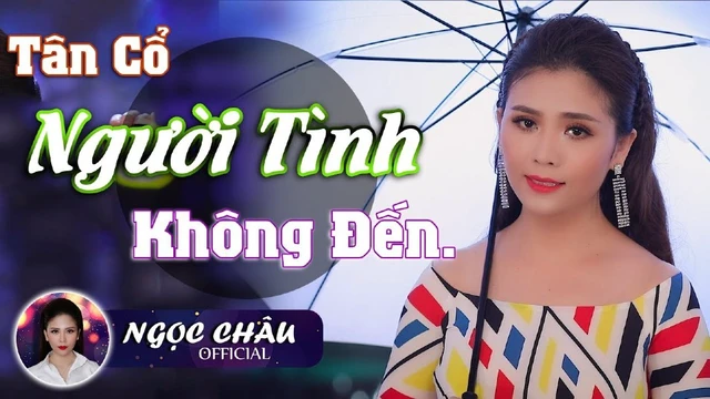 Em Gái Xinh Đẹp Hát Tân Cổ Người Tình Không Đến Quá Hay - Ngọc Châu ✔