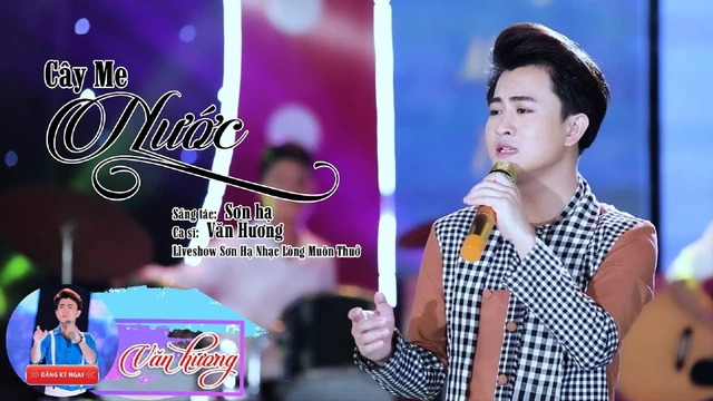 Cây Me Nước - St: Sơn Hạ - Văn Hương - Liveshow Sơn Hạ Nhạc Lòng Muôn Thuở