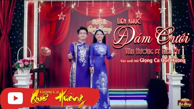 Liên Khúc Đám Cưới Trữ Tình Quê Hương Hay Nhất 2022 - Văn Hương - Kiều My - Giọng Ca Quê Hương 2022