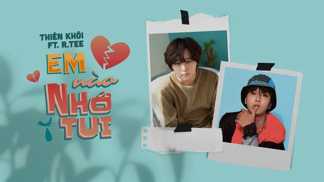 Em Nào Nhớ Tui ♫ [Thiên Khôi, RTee]