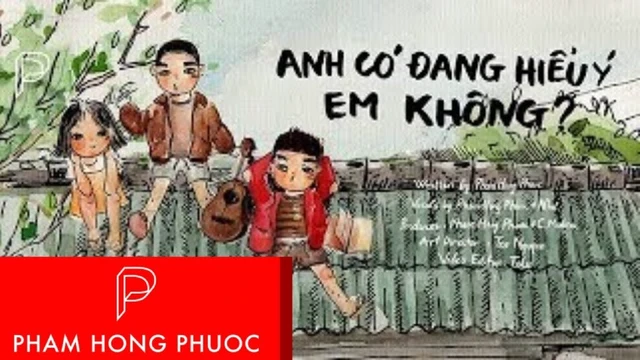 Anh Có Đang Hiểu Ý Em Không - Phạm Hồng Phước, Như