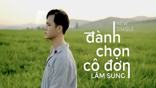 Ðành Chọn Cô Ðơn - Lâm Sung