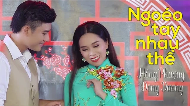 Ngoéo Tay Nhau Thề - Hồng Phượng