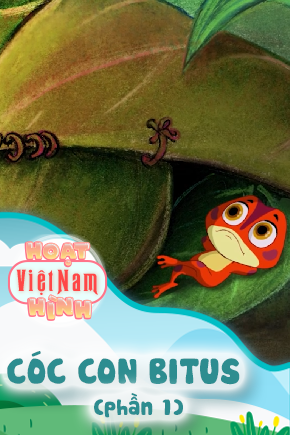 Cóc Con Bitus - Phần 1