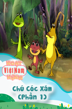 Chú Cóc Xám - Phần 1