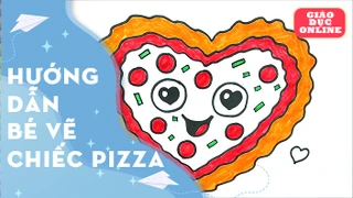 Dạy bé cách vẽ chiếc bánh pizza đáng yêu