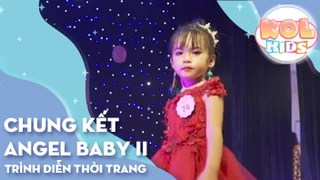 Trình diễn thời trang Model Kids - TOP 4 - Chung kết Angel Baby II
