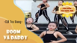 Nhảy - Boom và Daddy - Thể hiện - CLB Trà Giang