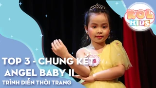 Trình diễn thời trang Model Kids - TOP 3 - Chung kết Angel Baby II