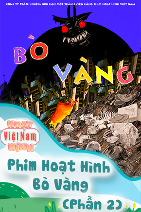 Phim Hoạt Hình Bò Vàng - Phần 2