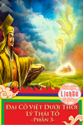 Đại Cồ Việt Dưới Thời Lý Thái Tổ -Phần 3