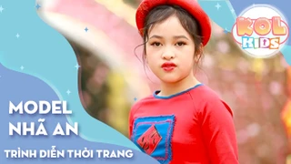 Model Nhã An - Hành trình tỏa sáng tài năng nhí 