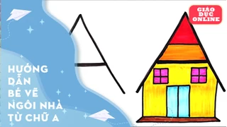 Vẽ ngôi nhà dễ thương từ chữ A