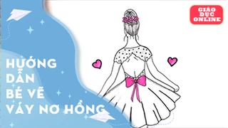 Cùng vẽ và tô màu cô gái với chiếc váy nơ hồng