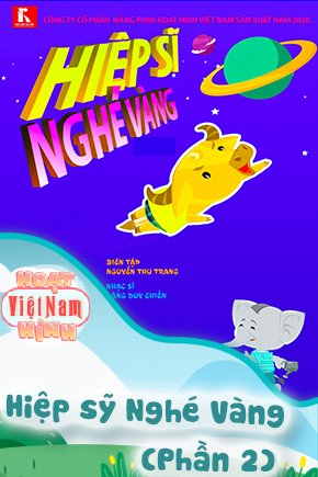 Hiệp sỹ Nghé Vàng - Phần 2