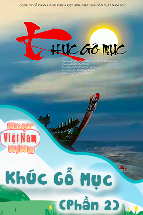 Khúc Gỗ Mục - Phần 2