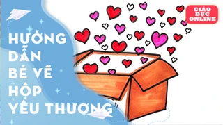Cách vẽ và tô màu hộp yêu thương