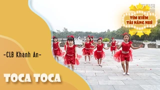 Nhảy: Toca Toca - Thể hiện: CLB Khánh An