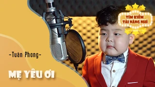 Ca khúc: Mẹ yêu ơi - Thể hiện - Tuấn Phong
