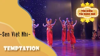 Múa Ấn Độ Temptation - Nhóm Sen Việt Nhí