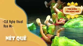 Ca khúc - Nét quê - Thể hiện - Club Nghệ thuật Họa Mi 