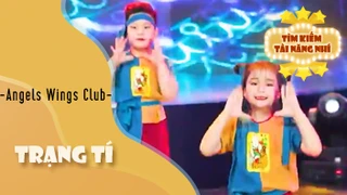 Ca khúc - Trạng Tí - Thể hiện - Angels Wings Club