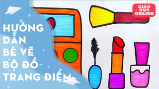 Dạy bé cách vẽ một bộ đồ trang điểm