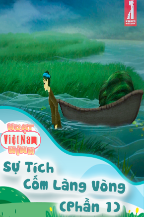 Sự Tích Cốm Làng Vòng - Phần 1