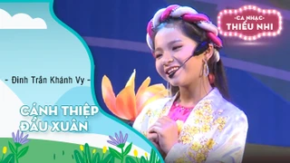 Cánh Thiệp Đầu Xuân - Đinh Trần Khánh Vy và CLB Bông Hoa Nhỏ 