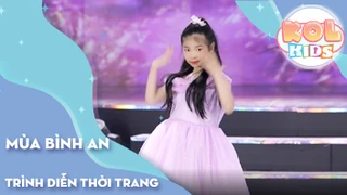 Fashion show BST NẮNG - Phần 4- Model Kids 4