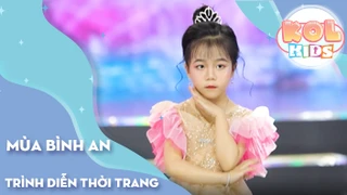 Fashion show THIÊN THẦN NHÍ - Phần 3