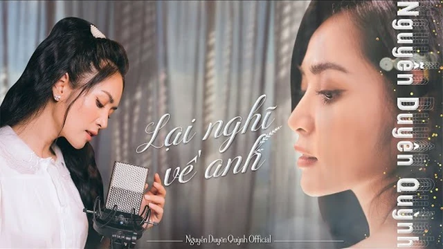 Lại Nghĩ Về Anh - Nguyễn Duyên Quỳnh