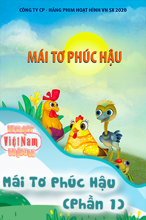 Mái Tơ Phúc Hậu - Phần 1