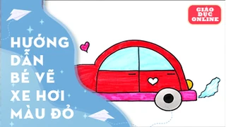Cùng vẽ chiếc xe hơi màu đỏ