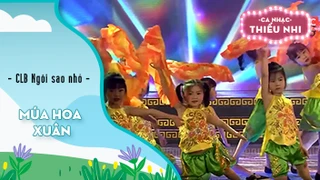 Múa hoa xuân - Biểu diễn CLB Ngôi sao nhỏ