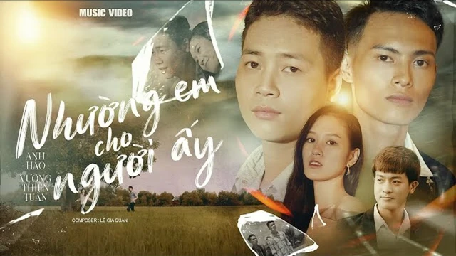 Nhường Em Cho Người Ấy (Alternate Version) - Anh Hảo, Vương Thiên Tuấn