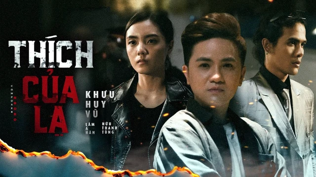 Thích Của Lạ - Khưu Huy Vũ