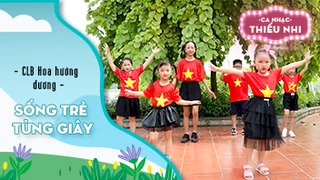 Ca khúc Sống trẻ từng giây - CLB Hoa hướng dương