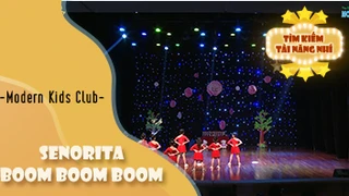 Nhảy Senorita - Boom Boom Boom - Modern Kids Club