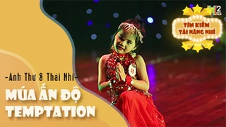 Múa Ấn Độ Temptation - Anh Thư & Thảo Nhi