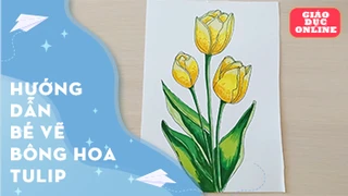 Hướng dẫn bé cách vẽ những bông hoa tulip